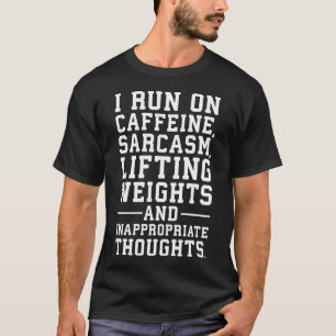 Camiseta Cafeína, Levantamento De Pesos, Pensamentos Inadeq