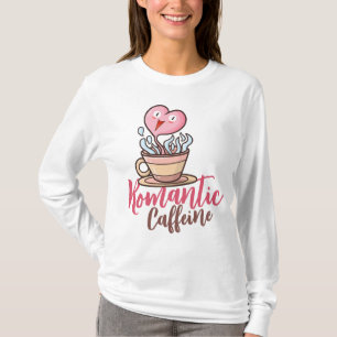 Camiseta Cafeína Romântica Personalizável