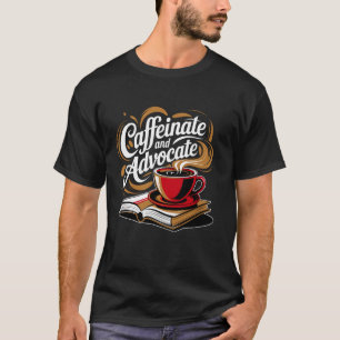 Camiseta Cafeinato E Advogado, Educação Especial, SPED T