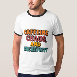 Camiseta Cafeine Chaos e Criatividade T-Shirt