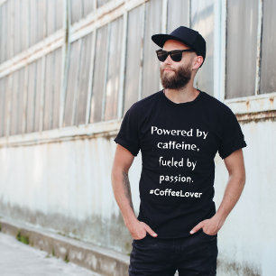 Camiseta Cafeine & Passion: #CoffeeLover Tee