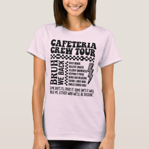 Camiseta Cafeteria Crew Tour - Bruh Nós Voltamos Almoço Esc