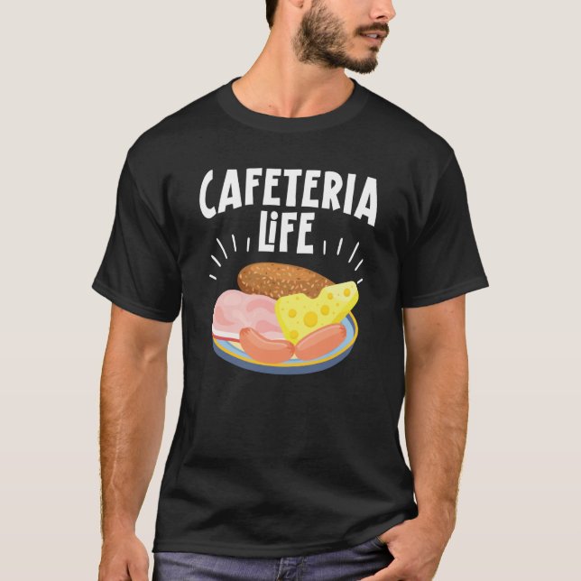 Camiseta Cafeteria Life Job Profession Dinner Lady Cook Lun (Frente)