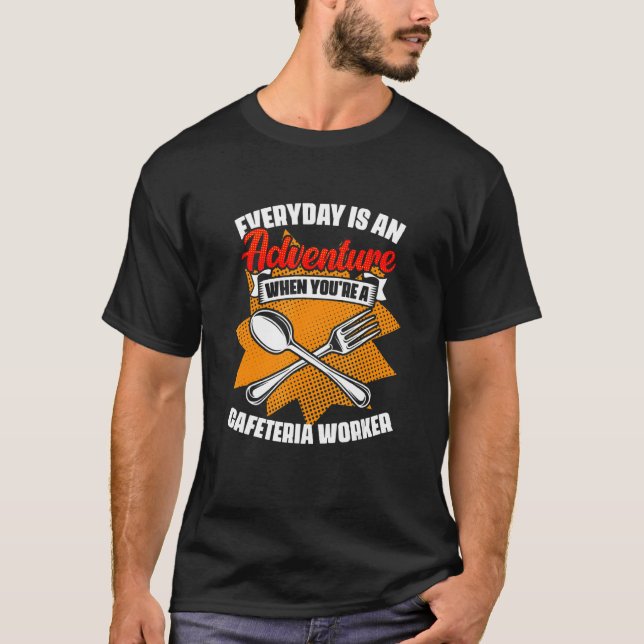Camiseta Cafeteria Worker Lunch Lady School Worker Cafeteri (Frente)