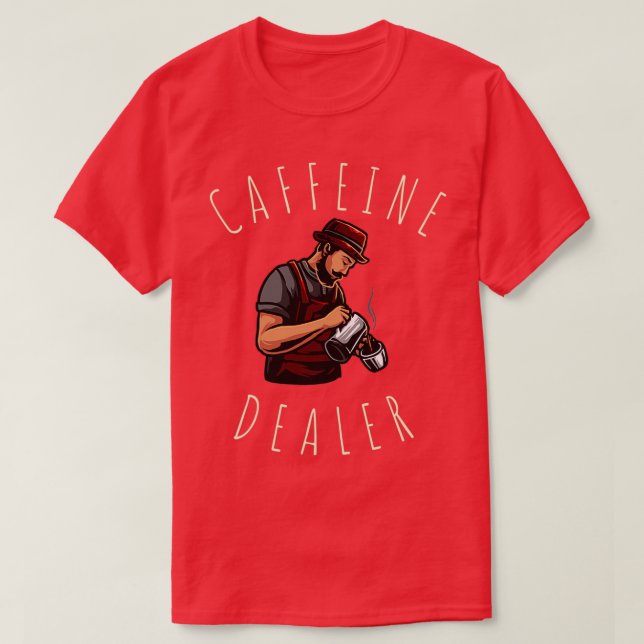 Camiseta Caffeine Dealer Barista (Frente do Design)