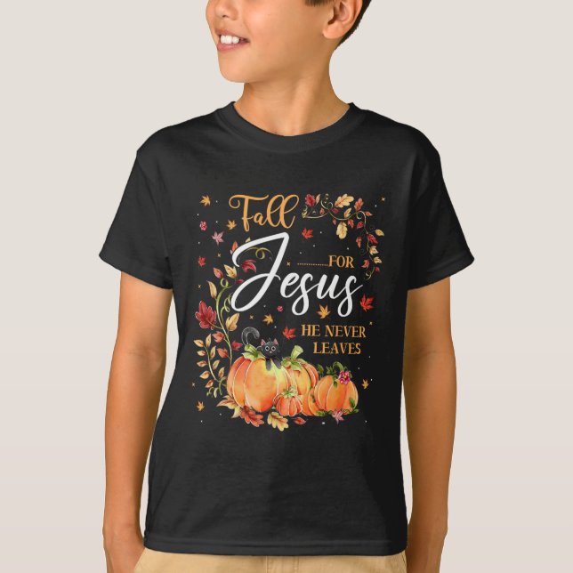 Camiseta Cai Por Jesus Ele Nunca Deixa Amantes Cristãos (Frente)