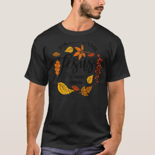 Camiseta Cai Por Jesus Ele Nunca Sai De Folhas De outono