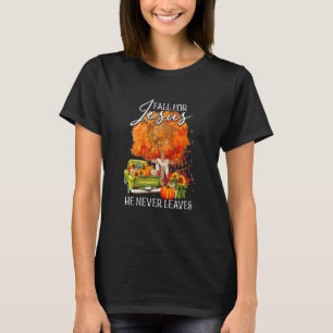 Camiseta Cai Por Jesus Ele Nunca Sai Do outono Christi