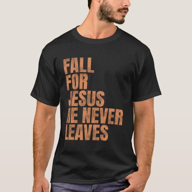 Camiseta Cai Por Jesus Que Ele Nunca Sai (Frente)