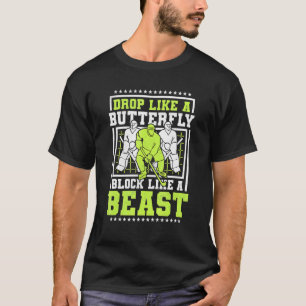 Camiseta Caia Como Uma Borboleta Bloqueie Como Uma Fera Hóq