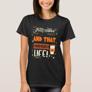 Camiseta Cair Vibes E Aquele Cabeleireiro
