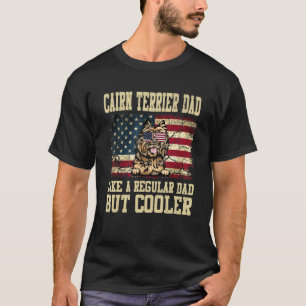 Camiseta Cairn Terrier Pai Como Um Pai Regular Mas Mais Fri