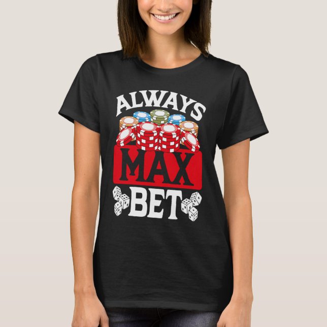 Camiseta Caixa de Alta Opção de Impressão sempre Máx. (Frente)