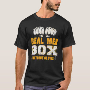 Camiseta Caixa de Homens Verdadeiros sem Luvas