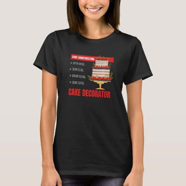 Camiseta Cake Constructing I Confectioner Cake Confectioner (Frente)