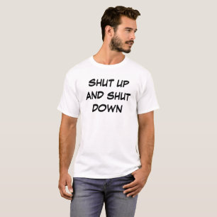 Camiseta Cala a Boca e Desliga