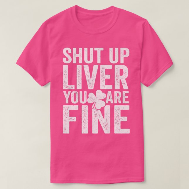 Camiseta Cala-Te Fígado, Tás Bem A Mulheres Bebidas Bebidas (Frente do Design)