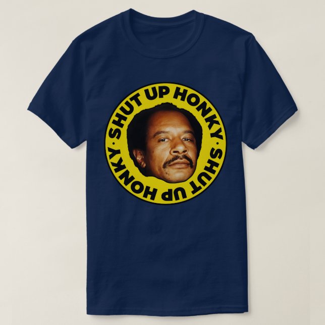 Camiseta CALA-TE, HONKY George Jefferson (Frente do Design)