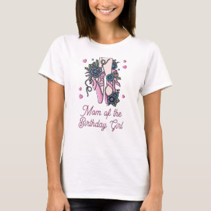 Camiseta Calçados balés Mãe da Garota de Aniversário