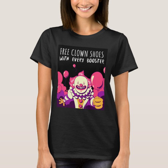 CAMISETA CALÇADOS VAX GRATUITOS COM CLOWN ANTI-VAX COM CADA (Frente)