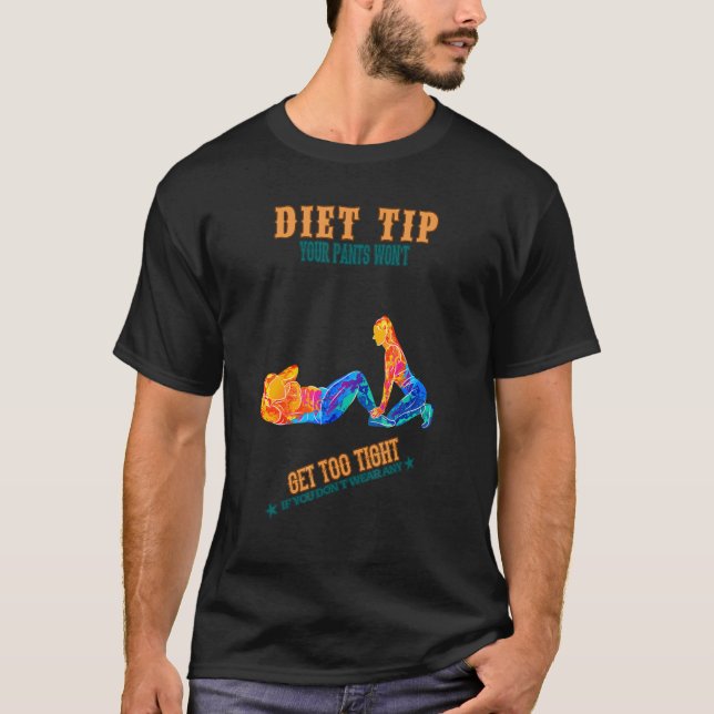 Camiseta Calças Dietéticas Pilates Começam Ditos Sarcástico (Frente)