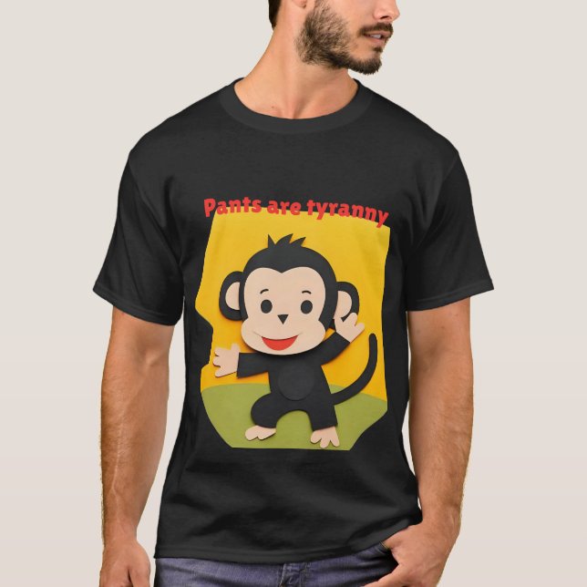 Camiseta Calças são tirania (Frente)