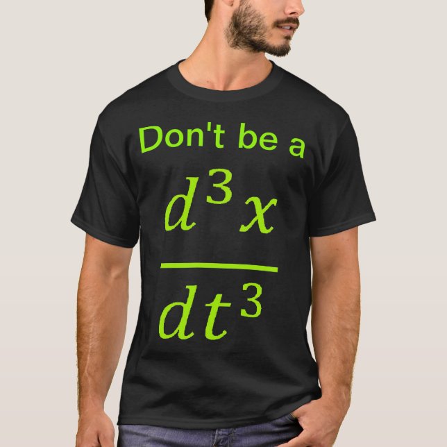 Camiseta Calculus Physics Joke  (Frente)