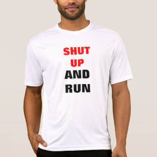 Camiseta Cale a boca e corra