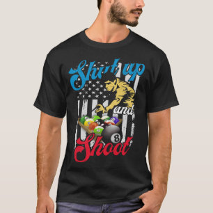 Camiseta Cale-se e Dispare o Jogador de Piscina Billiard 8 