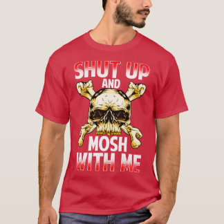 Camiseta Cale-Se E Mosh Com A Música Da Rock Heavy Metal