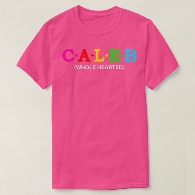 Camiseta Caleb Whole Hearted (Frente do Design)