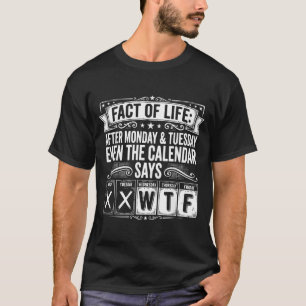 Camiseta Calendário Facto da Vida Diz Que Diabo é Dia de Tr