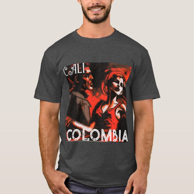 Camiseta Cali Colombia Passionata Sobre A Dança Salsa (Frente)