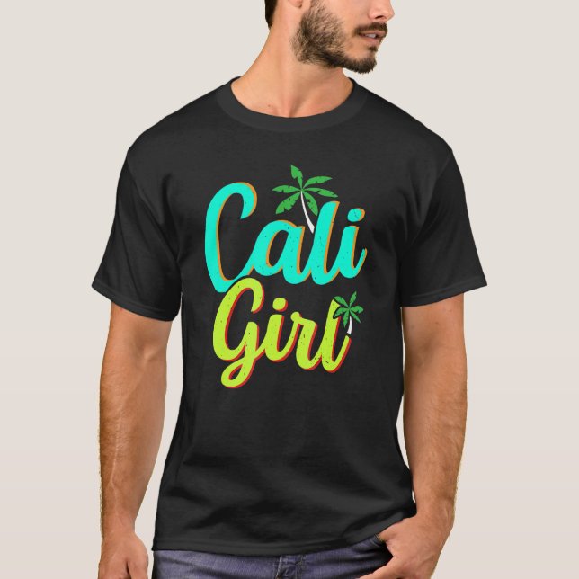 Camiseta Cali Girl USA State America Travel Californian Cal (Frente)