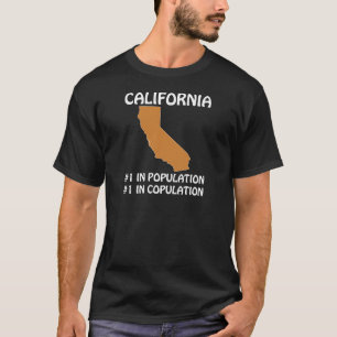 Camiseta Califórnia - #1 em População, #1 em Cópula