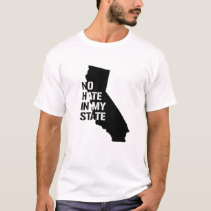Camiseta Califórnia: Nenhum ódio em meu estado