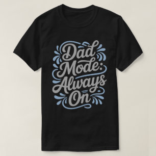 Camiseta Caligrafia Pai Modo Sempre Ativo