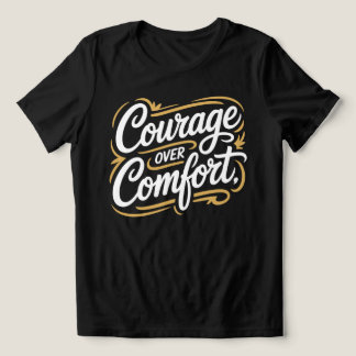 Camiseta Caligráfica Coragem Sobre Conforto
