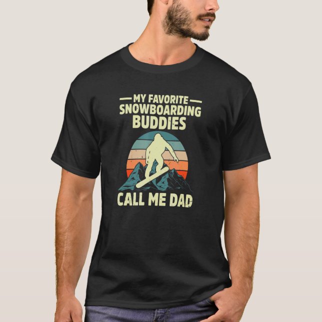 Camiseta Call Me Dad Snowboard Snowboarder Wintersports (Frente)