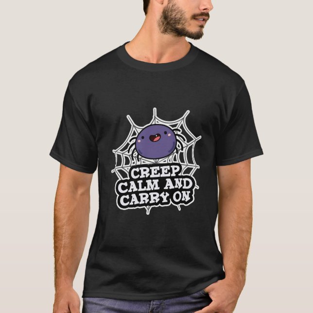 Camiseta Calma E Carregar De Aranha Engraçada (Frente)