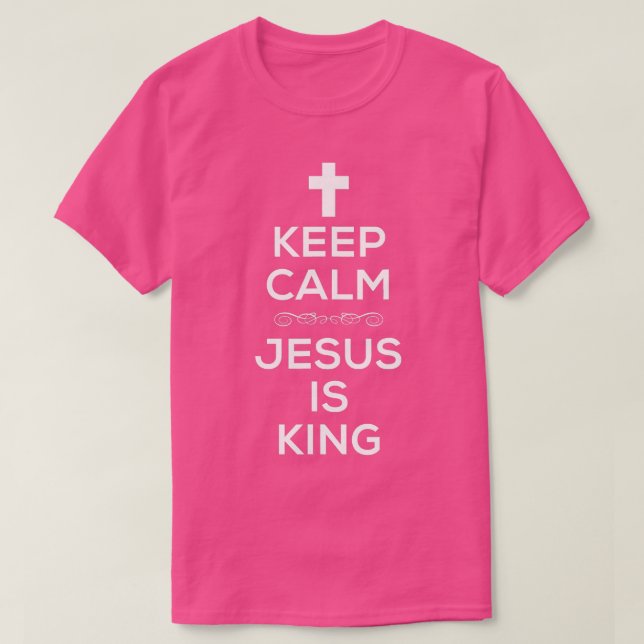 Camiseta Calma Jesus é rei para os cristãos atravessarem (Frente do Design)