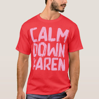 Camiseta Calma Karen 1