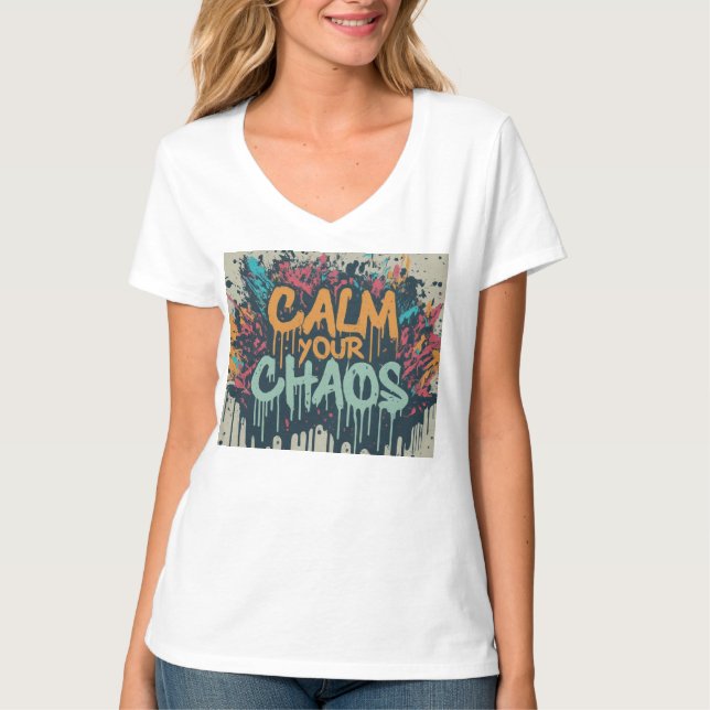 Camiseta Calma o seu caos T-Shirt feminina (Frente)