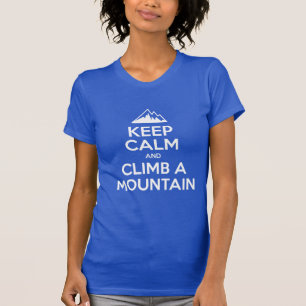 Camiseta Calma Suba Uma Montanha