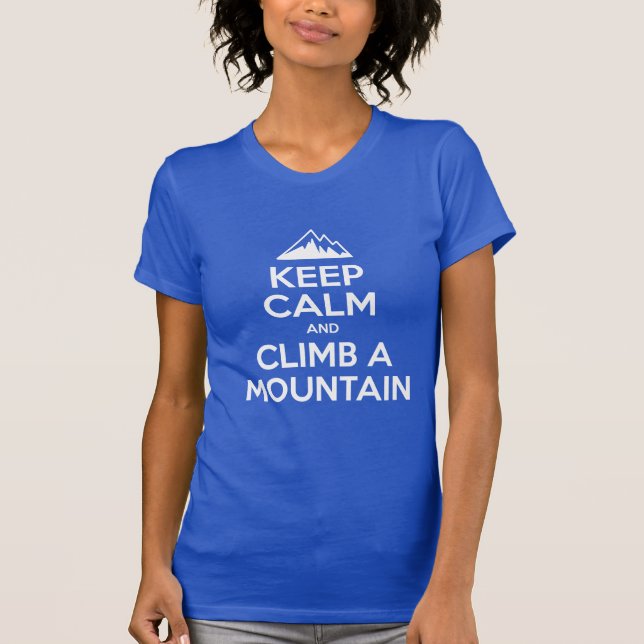 Camiseta Calma Suba Uma Montanha (Frente)