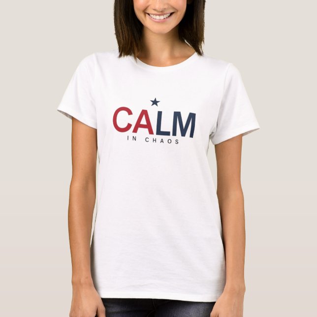Camiseta Calmo no Caos (Frente)