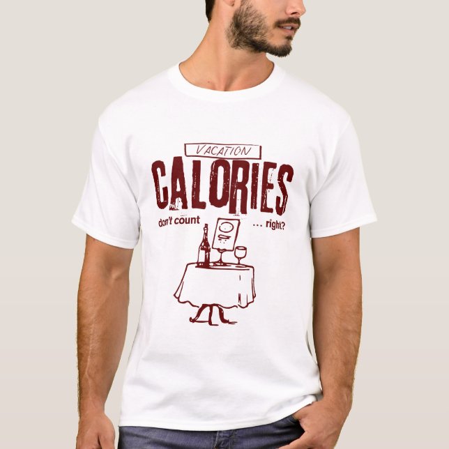 Camiseta Calorias de férias não contam direito (Frente)