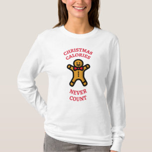 Camiseta Calorias de Natal Engraçadas Nunca Contem Gingerpã