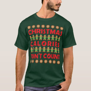 Camiseta Calorias de Natal Feias Não Contem Gingerbird Ba