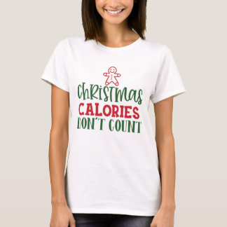 Camiseta Calorias de Natal Não Contem presente de Natal eng